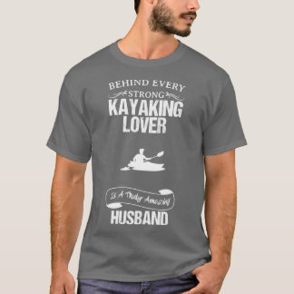 Kayaking Lover Amazing Husband Funny for Gift T-shirt