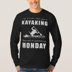 Kayaking State of Mind T-shirt Stel vragen uit a