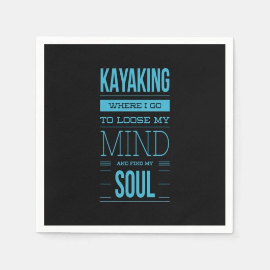 Kayaking waar ik mijn geest ga loslaten servet (Voorkant)