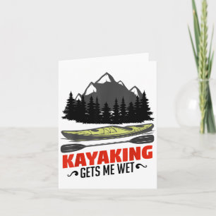 Kayakken maakt me nat Grappige kayak kajakker Kers Kaart