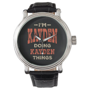 Kayden Name Funny Personalized Birthday Kayden Horloge