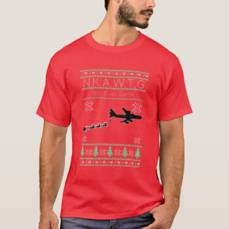 KC-135 NKAWTG, zelfs niet de Kerstman T-shirt