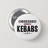 Kebabs Obssed Ronde Button 5,7 Cm (Voorkant /achterkant)