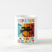 Keep A Song In Your Heart Coffee Mug (Centre)