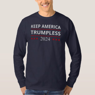 Keep America Trumpless VII T-shirt