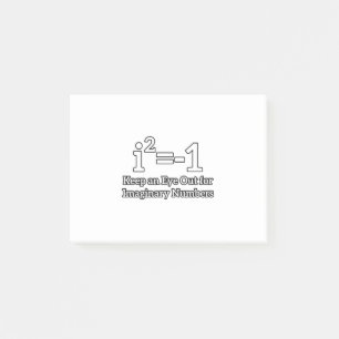 Keep an Eye Out for Imaginary Numbers Math Student Post-it® Notes