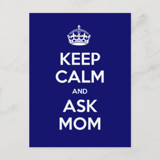 Keep Calm and Ask Mom Briefkaart