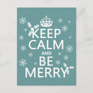 Keep Calm and Be Merry - alle kleuren Feestdagenkaart