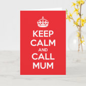Keep Calm and Call Mum Kaart (Gele Bloem)