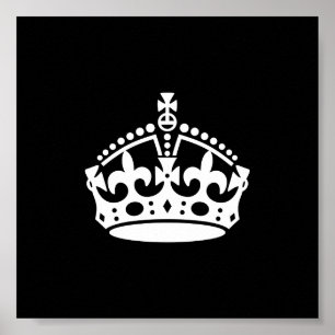 Keep Calm and Carry On Kroon (Bewerkbaar) Poster
