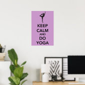 Keep Calm and do Yoga Poster (Bureau à domicile)