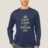 "Keep Calm and Dream On" Tri-Blend Shirt (Voorkant volledig)