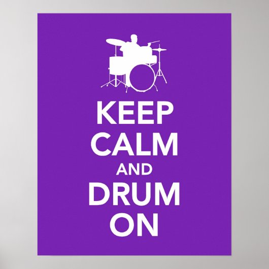 Keep Calm and Drum On print or poster (Devant)