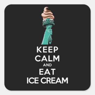 keep calm and eat ice cream vierkante sticker
