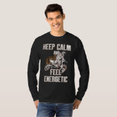 Keep Calm And Feel Energetic Motocross T-shirt (Voorkant volledig)