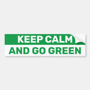 Keep Calm And Go Green Eco Friendly Bumpersticker