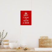 Keep calm and have a beer | Funny Poster (Keuken)