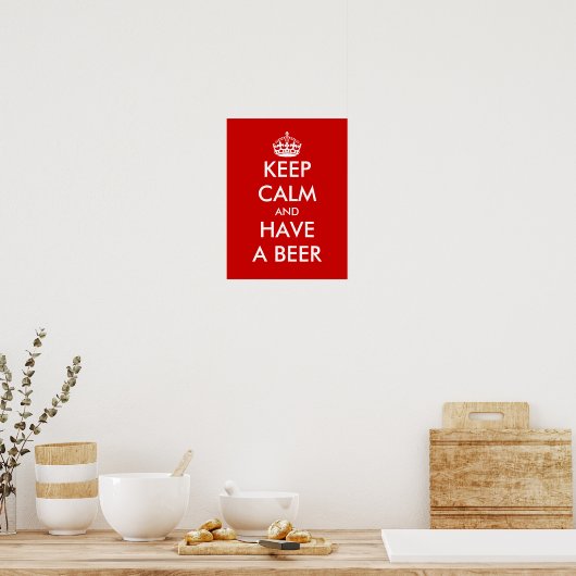 Keep calm and have a beer | Funny Poster (Keuken)