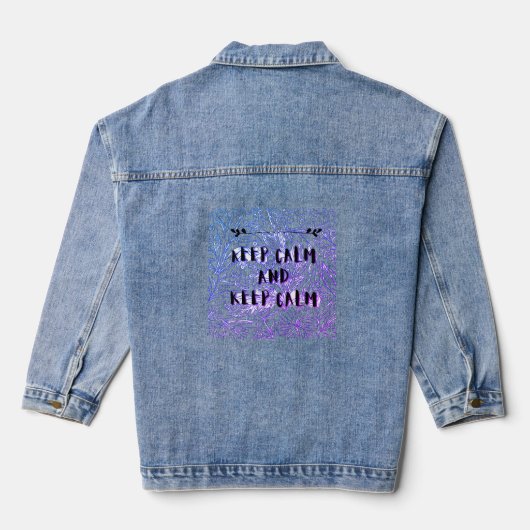 Keep calm and keep calm denim jacket (Achterkant)