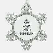 Keep Calm and Love a Sommelier Tin Sneeuwvlok Ornament (Voorkant)