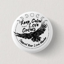 Keep Calm and Love Crows knop