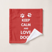 Keep calm and love dogs (Gant de toilette)