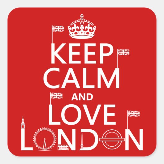 Keep Calm and Love London Vierkante Sticker (Voorkant)