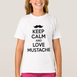 Keep Calm and Love Mustache T-shirt
