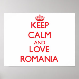 Keep Calm and Love Romania Poster