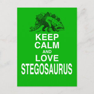 Keep Calm and Love Stegosaurus dinosaur design Briefkaart