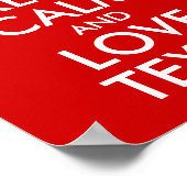 Keep Calm and Love Texas Poster (Hoek)