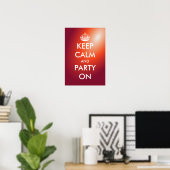 Keep calm and party on poster | Customizable (Bureau à domicile)
