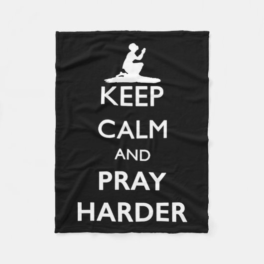 Keep Calm And Pray Harder  Fleece Deken (Voorkant)