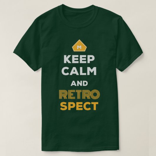 Keep Calm And Retrospect Retro Agile Scrum Master T-shirt (Design voorkant)