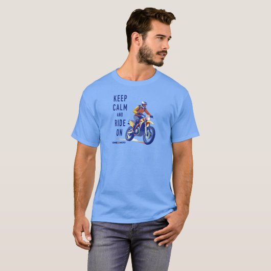 Keep Calm and Ride On Dirt Bike T-Shirt (Voorkant volledig)