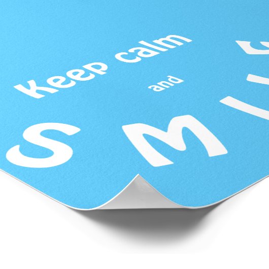 Keep  Calm and Smile Poster (Coin)