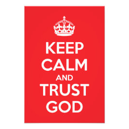 Keep Calm and Trust God Foto Afdruk