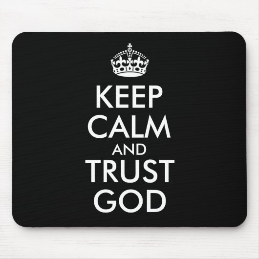 KEEP CALM AND TRUST GOD MUISMAT (Voorkant)