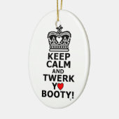 Keep Calm and Twerk Keramisch Ornament (Links)