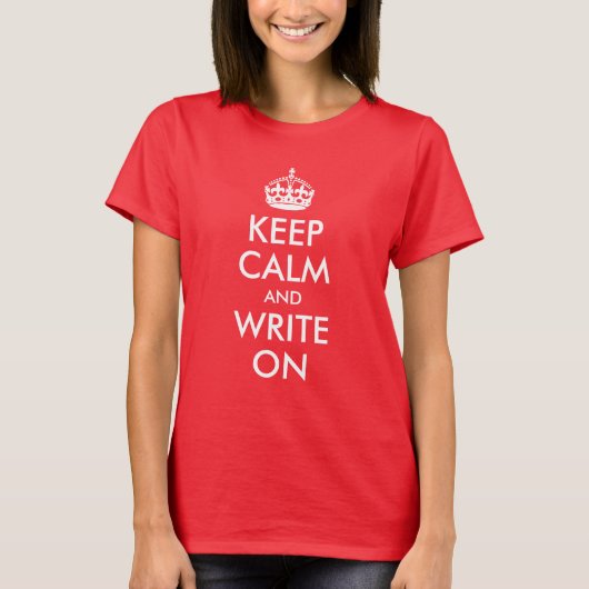 Keep Calm and Write On T-shirt (Voorkant)