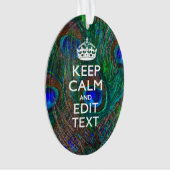 Keep Calm and Your Text on Peacock Feathers (devant)