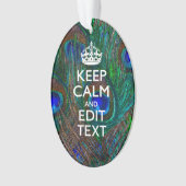 Keep Calm and Your Text on Peacock Feathers (devant)