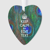 Keep Calm and Your Text on Peacock Feathers (devant)