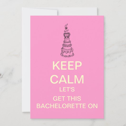 KEEP CALM Bachelorette Party Invitation personnali (Devant)