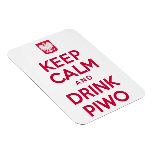 Keep Calm Drink Piwo Pools Magneet (Rechterzijde)