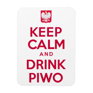Keep Calm Drink Piwo Pools Magneet