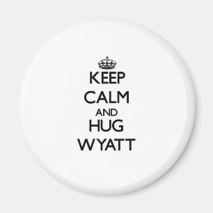 Keep Calm en Hug Wyatt Magneet