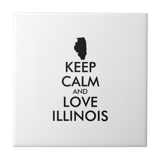 KEEP CALM EN LIVE ILLINOIS TEGELTJE (Voorkant)