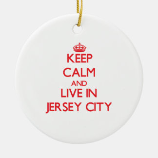 Keep Calm en Live in Jersey City Keramisch Ornament