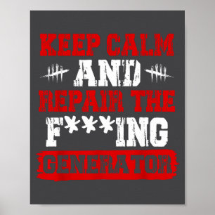 Keep Calm En Repareer De Generator Videospel Poster